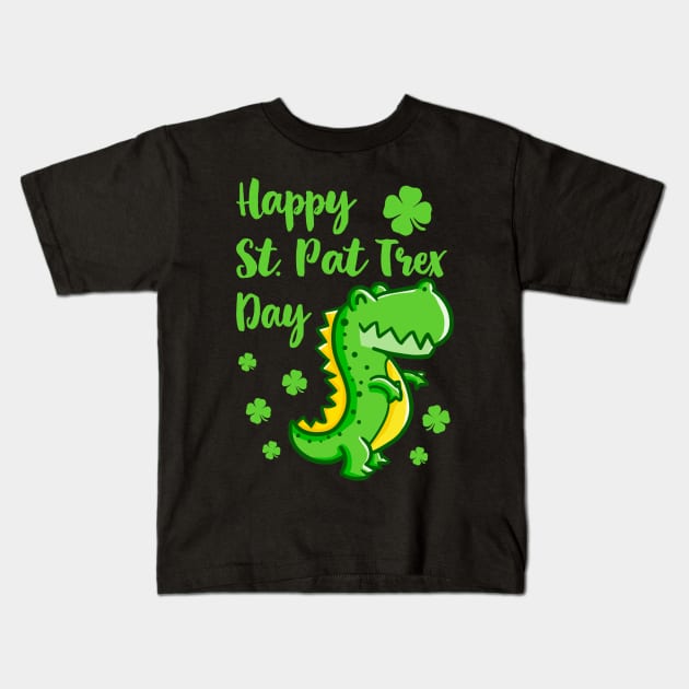 Happy St. Pat trex Day St Patrick's Day Cute Dinosaur Four-Leaf Clover Kids T-Shirt by nakos